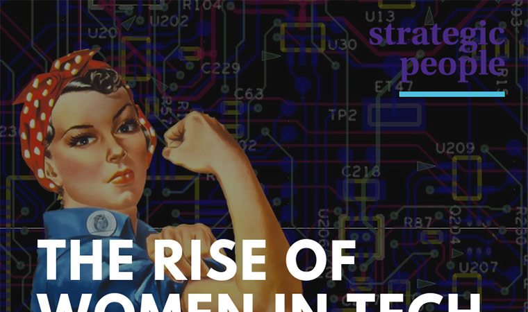 The Rise of Women in Tech